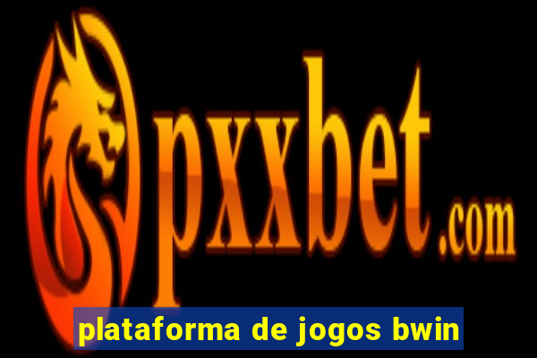 plataforma de jogos bwin